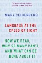 Language at the Speed of Sight