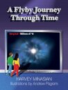 A Flyby Journey Through Time