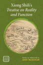 Xiong Shili's Treatise on Reality and Function
