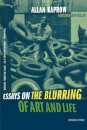 Essays On The Blurring Of Art And Life