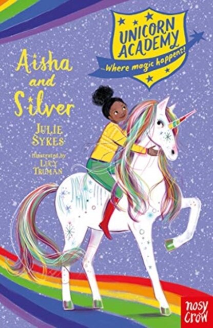 Unicorn Academy: Millie And Silver