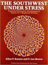 The Southwest Under Stress