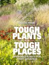 Tough Plants for Tough Places