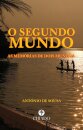As Memórias de Dois Mundos - O Segundo Mundo