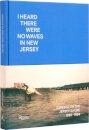 I Heard There Were No Waves in New Jersey