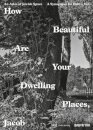How Beautiful Are Your Dwelling Places, Jacob