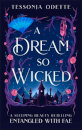 A Dream So Wicked