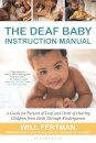 The Deaf Baby Instruction Manual
