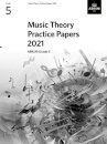 Music Theory Practice Papers 2021, ABRSM Grade 5