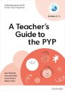 Oxford Resources for IB: A Teacher's Guide to the PYP (Grades 2-3)