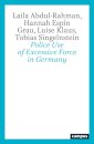 Police Use of Excessive Force in Germany
