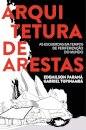 Arquitetura De Arestas: Esquerdas Em Tempos De Periferização