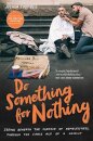 Do Something For Nothing