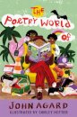 The Poetry World of John Agard