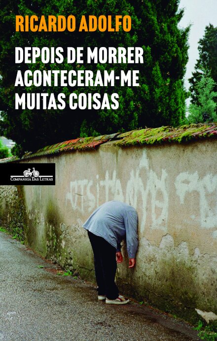 Depois de morrer aconteceram-me muitas coisas