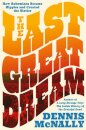 The Last Great Dream