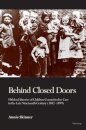 Behind Closed Doors