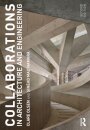 Collaborations in Architecture and Engineering