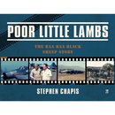 Poor Little Lambs: The Baa Baa Black Sheep Story