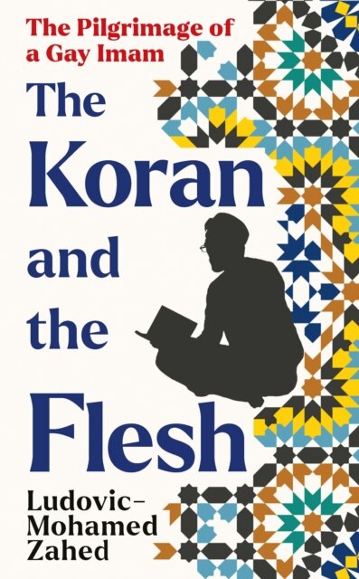 The Koran And The Flesh