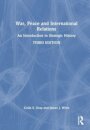 War, Peace and International Relations