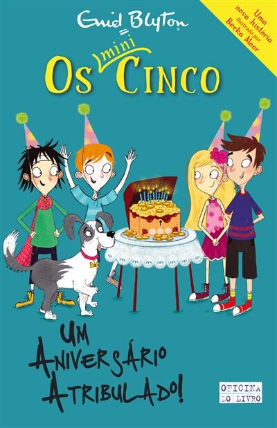 Os Mini Cinco 9 - Um Aniversário Atribulado