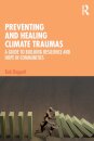 Preventing and Healing Climate Traumas
