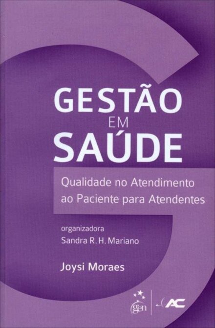 Gestão em Saúde - Qualidade no Atendimento ao Paciente para Atendentes