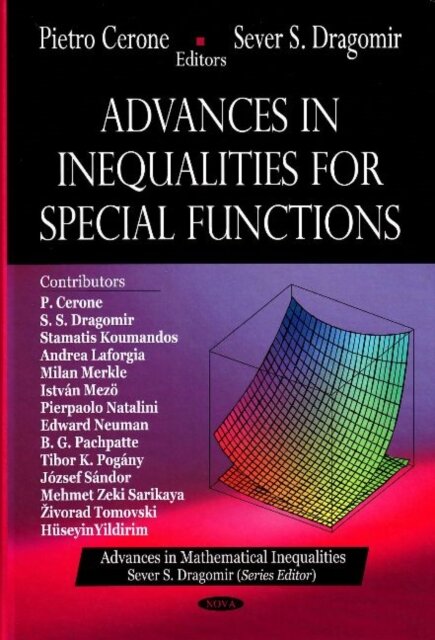 Advances in Inequalities for Special Functions