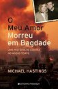 O Meu Amor Morreu em Bagdade