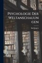 Psychologie Der Weltanschauungen