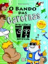 O Bando das Cavernas 47: Inteligência Artificial