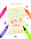 Dos Lápis, com Muito Amor