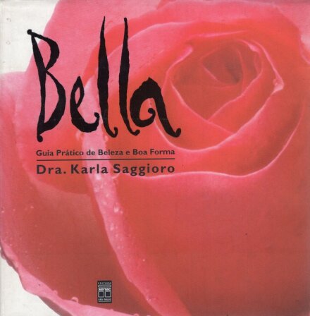 Bella – Guia Prático de Beleza e Boa Forma