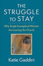 The Struggle to Stay