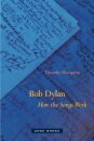 Bob Dylan – How the Songs Work