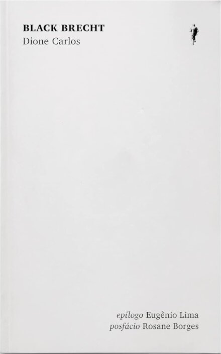 Black Brecht: E Se Brecht Fosse Negro?