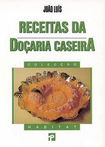 Receitas da Doçaria Caseira