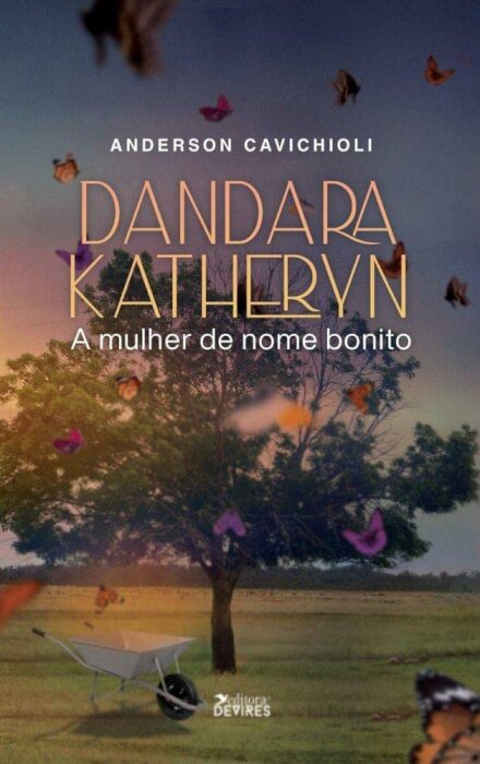 Dandara Katheryn: A Mulher De Nome Bonito