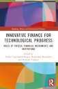 Innovative Finance for Technological Progress