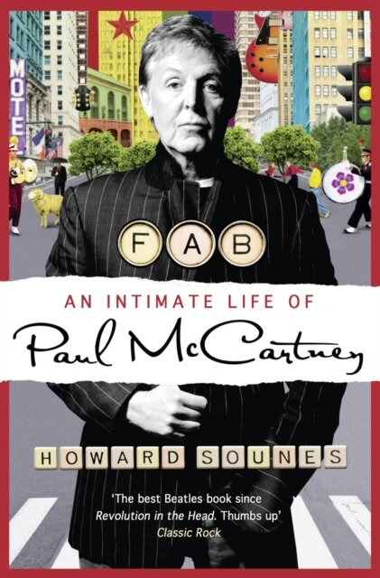 Fab: An Intimate Life Of Paul Mccartney