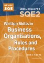 Revise SQE Written Skills for SQE2: Questions & Answers in Business Law and Practice