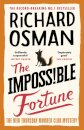 The Impossible Fortune