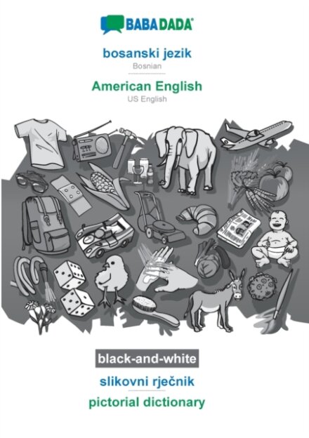 bosanski jezik - American English, slikovni rječnik, BW