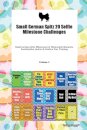 Small German Spitz 20 Selfie Milestone Challenges Small German Spitz Milestones for Memorable Moments, Socialization, Indoor & Outdoor Fun, Training Volume 3