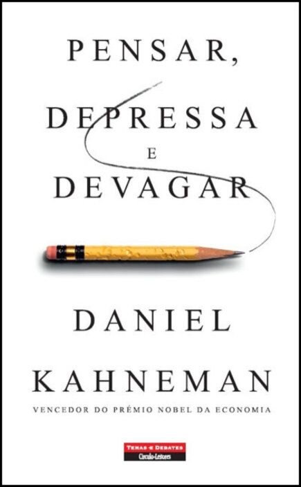 Pensar, Depressa e Devagar