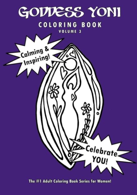 Goddess Yoni Coloring Book - Volume 3