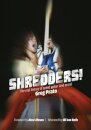 Shredders!