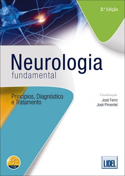 Neurologia Fundamental – Princípios, Diagnóstico E Tratamento (2ª Ed.)