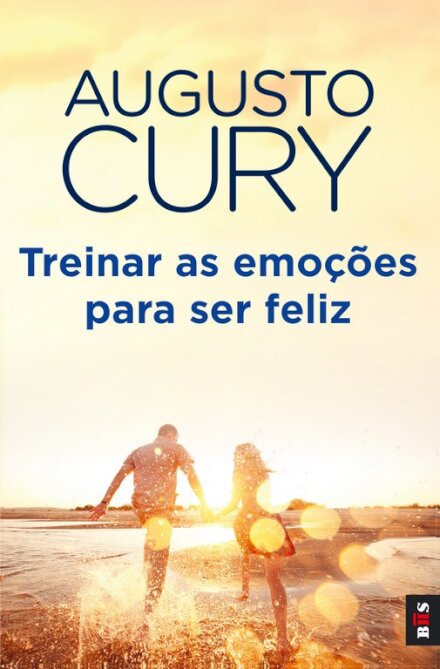 BIS - Treinar as Emoções Para Ser Feliz